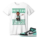 aj 1 high og green glow t shirt match martin get tah steppin m5vkq.jpeg