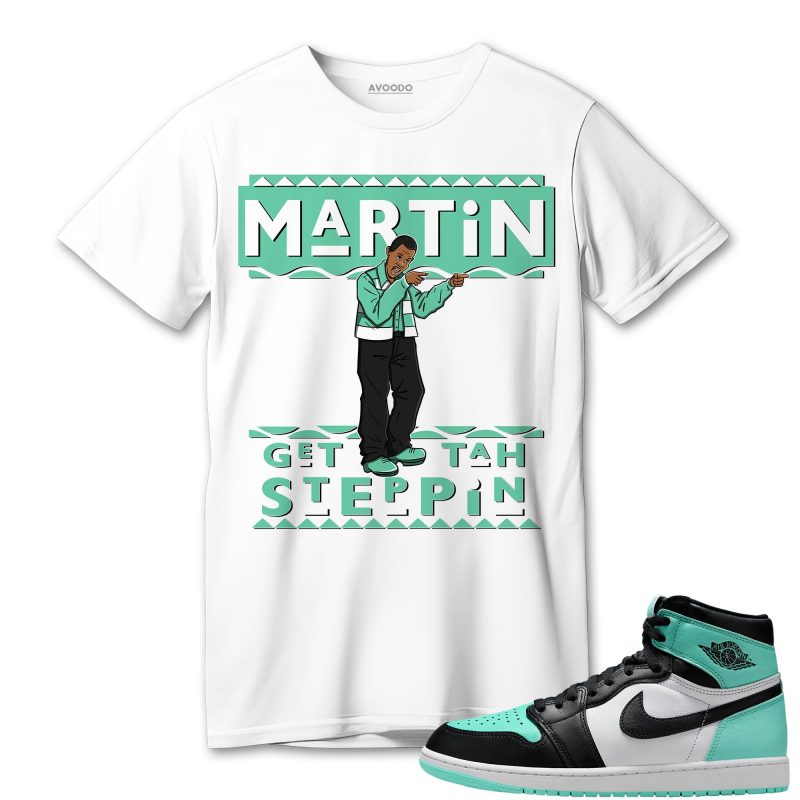 aj 1 high og green glow t shirt match martin get tah steppin2 cox3s.jpeg