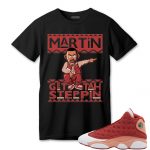 aj 13 dune red t shirt match martin get tah steppin 7qcut.jpeg