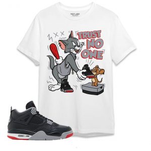 trust no one cat and mouse graphic shirt to match jordan 4 bred reimagined matching t shirt tee shirt unisex shirt to match sneaker lykku.jpg